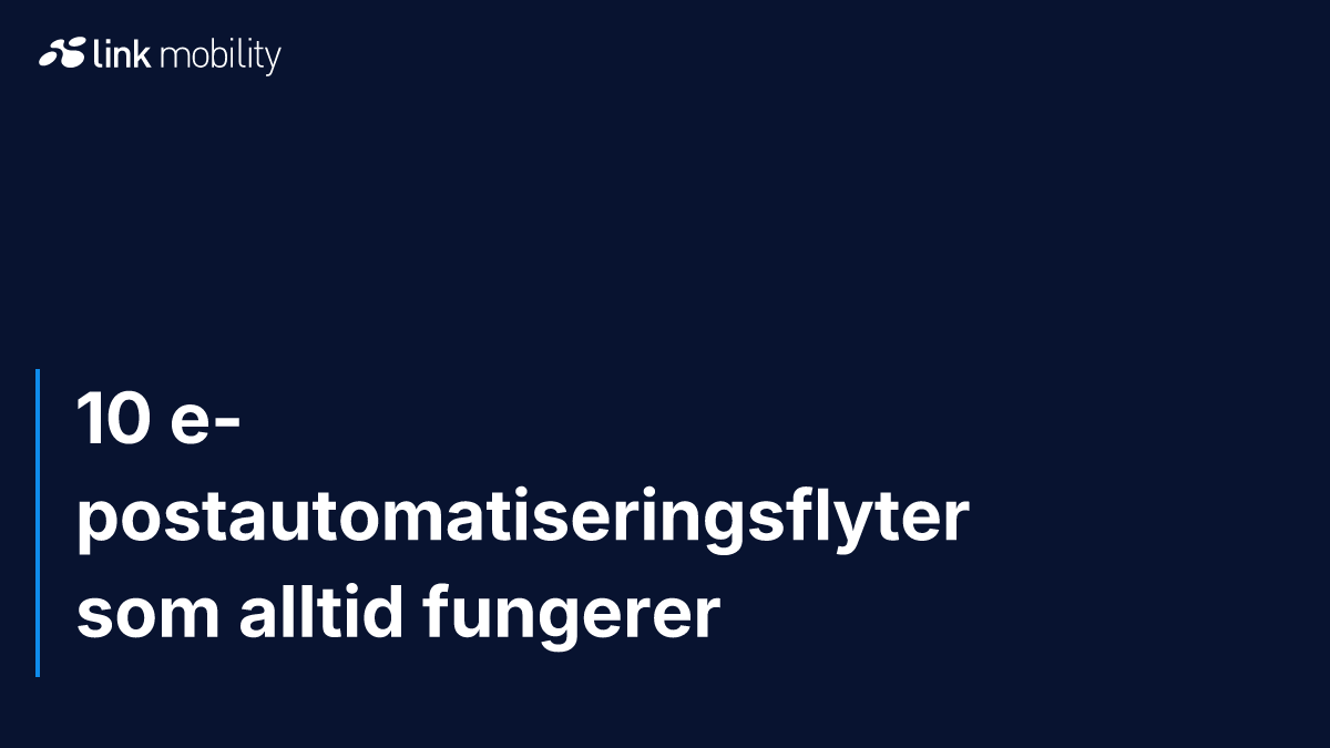 10 e-postautomatiseringsflyter som alltid fungerer