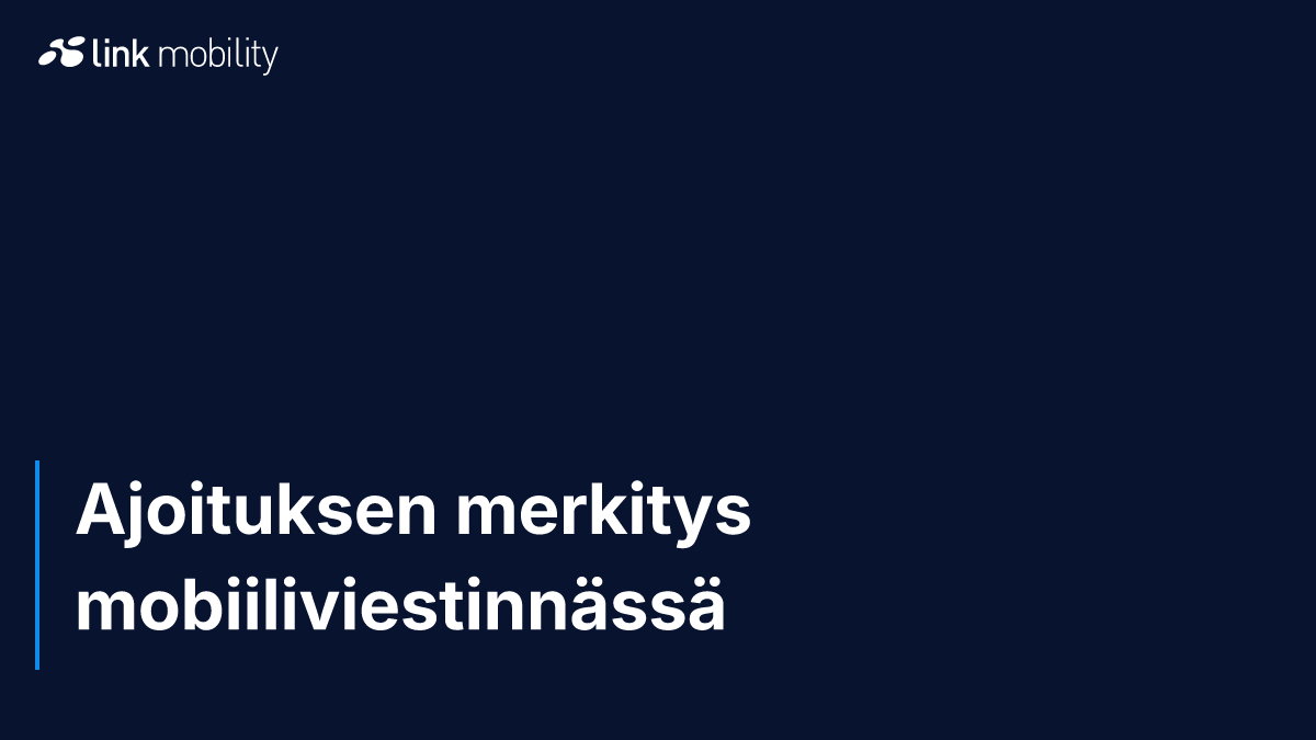 Ajoituksen merkitys mobiiliviestinnässä