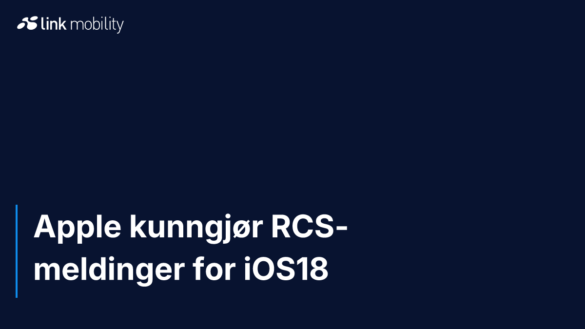 Apple kunngjør RCS-meldinger for iOS18