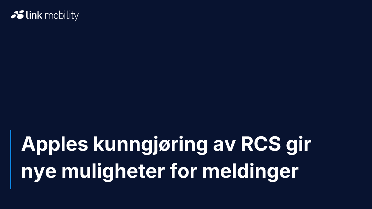 Apples kunngjøring av RCS gir nye muligheter for meldinger