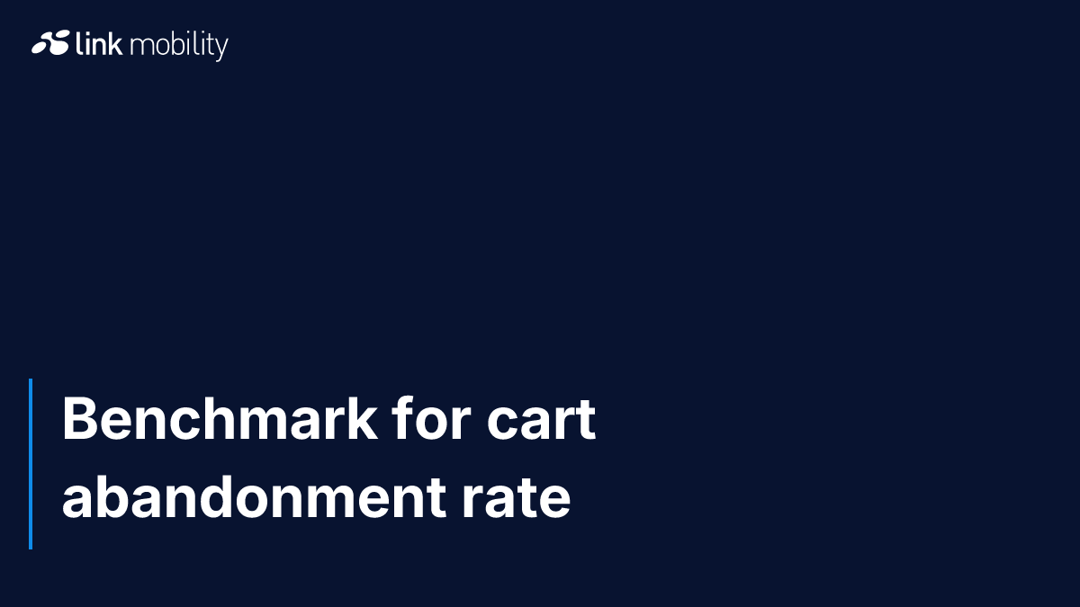 Benchmark for cart abandonment rate