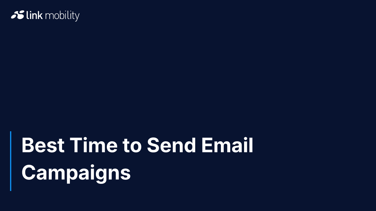 Best Time to Send Email Campaigns