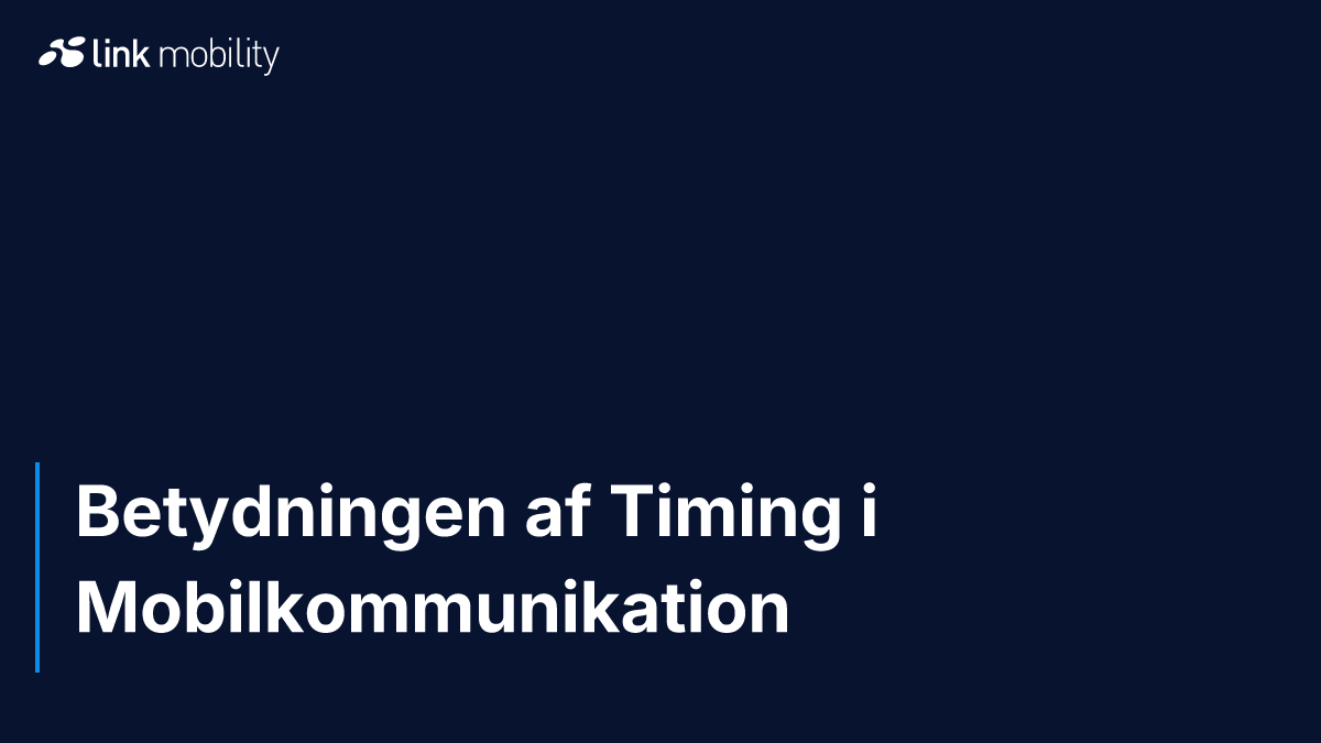 Betydningen af Timing i Mobilkommunikation