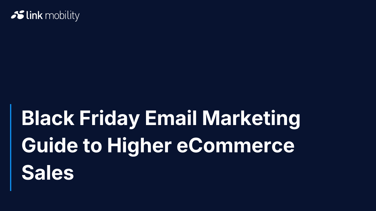 Black Friday Email Marketing Guide to Higher eCommerce Sales