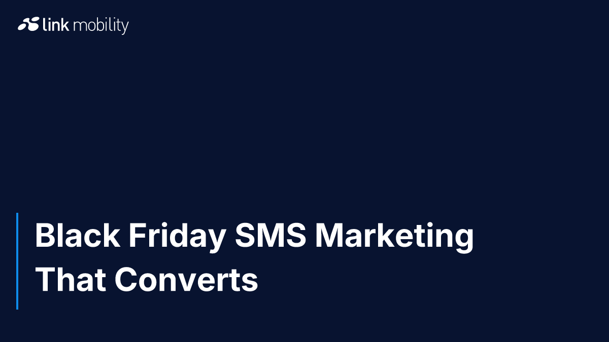 Black Friday SMS Marketing That Converts