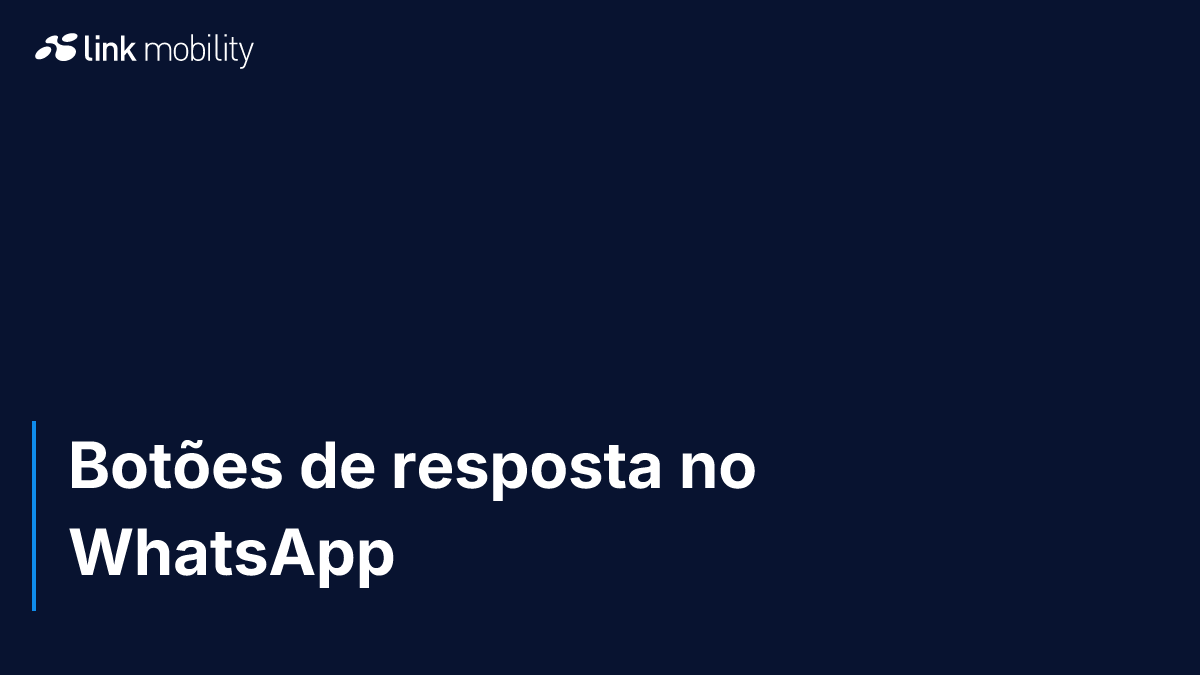 Botões de resposta no WhatsApp