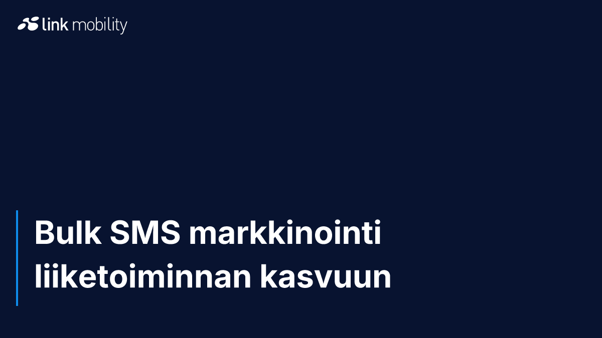 Bulk SMS markkinointi liiketoiminnan kasvuun
