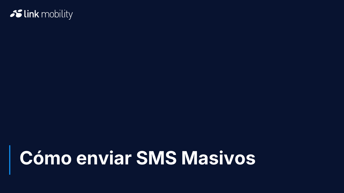 Cómo enviar SMS Masivos 