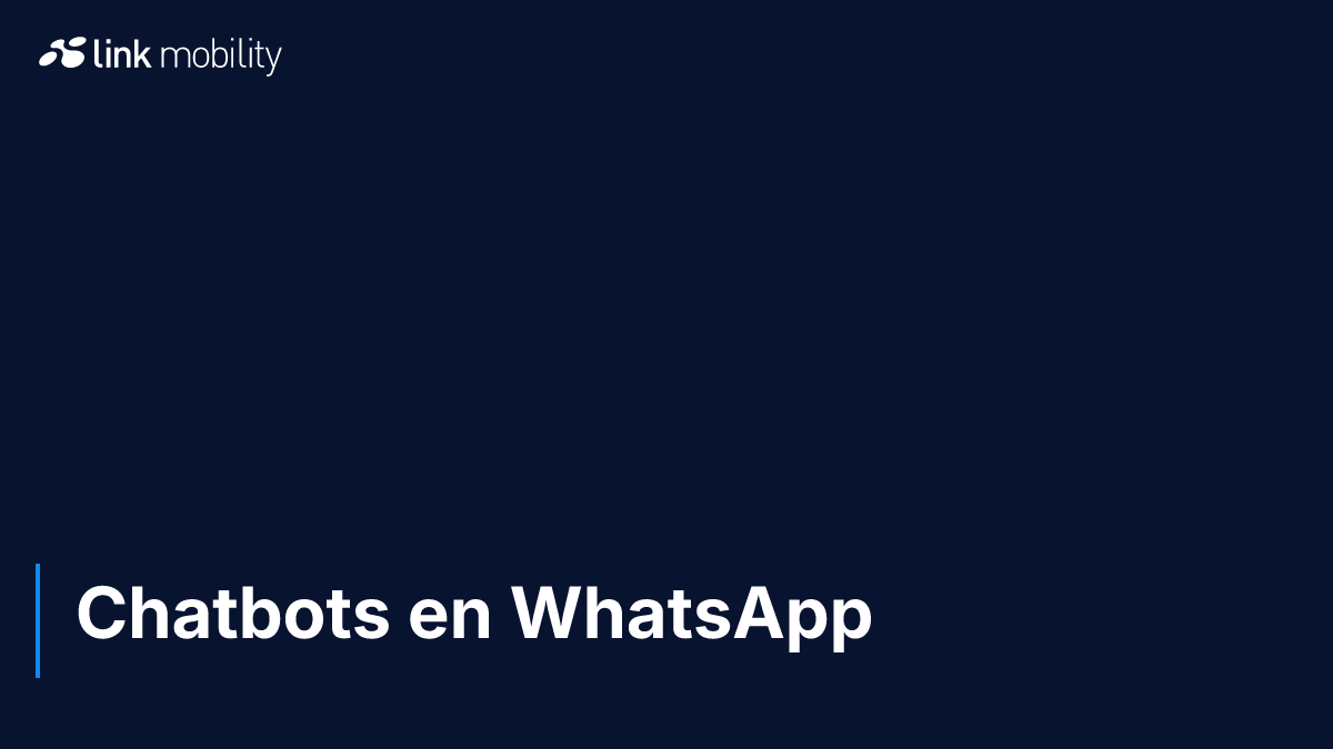 Chatbots en WhatsApp