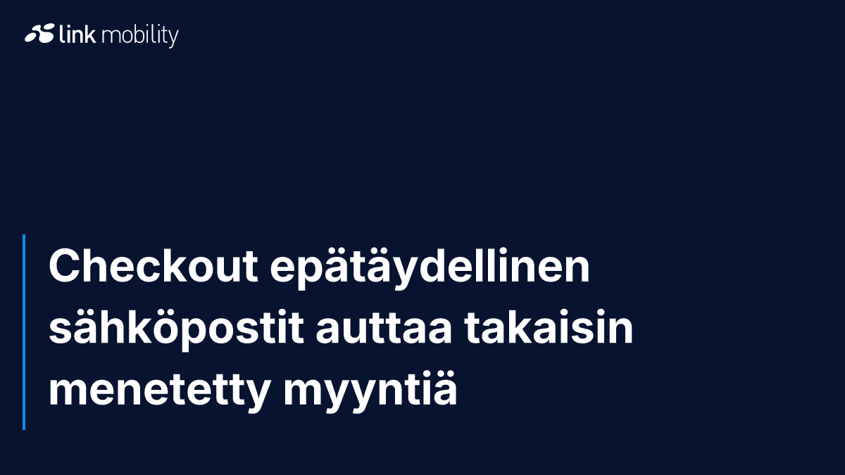 Checkout epätäydellinen sähköpostit auttaa takaisin menetetty myyntiä