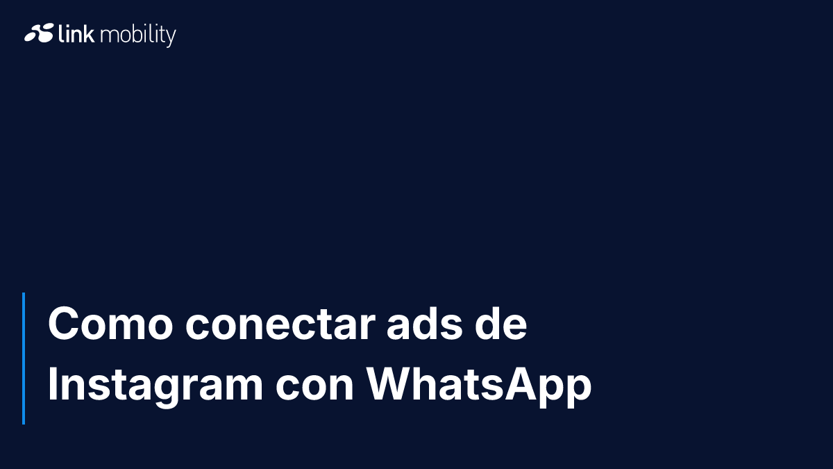 Como conectar ads de Instagram con WhatsApp 