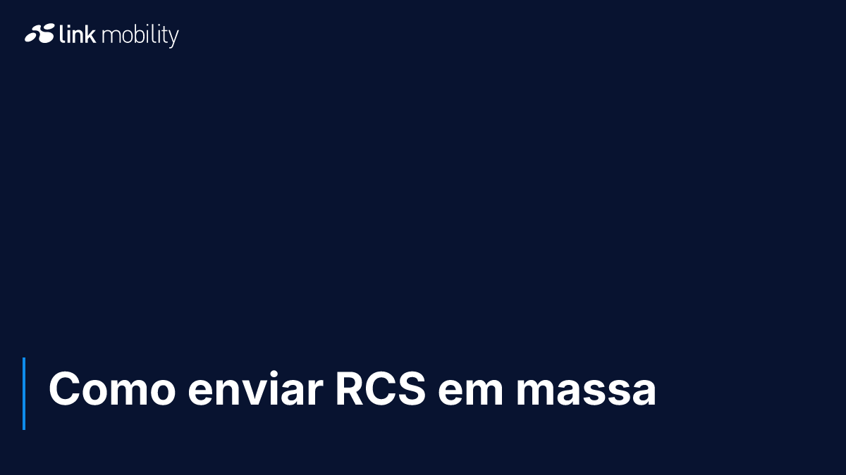 Como enviar RCS em massa