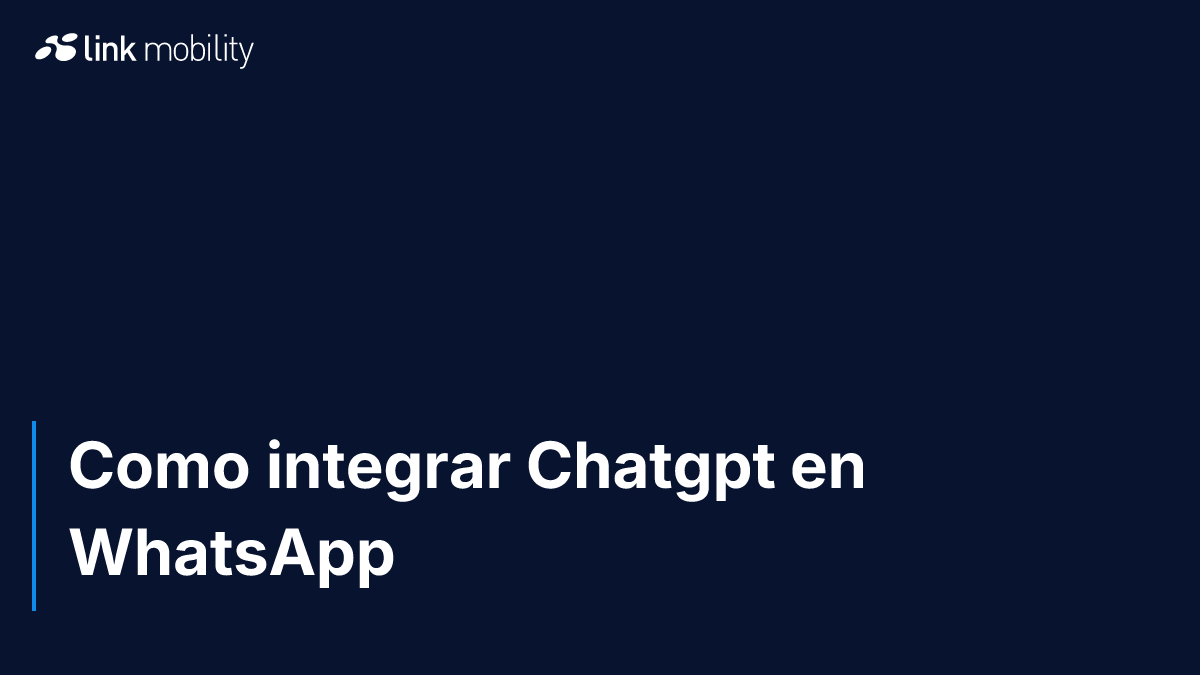 Como integrar Chatgpt en WhatsApp