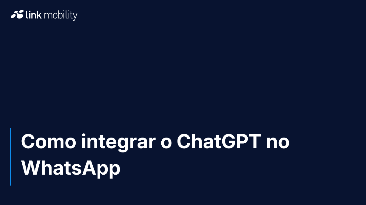 Como integrar o ChatGPT no WhatsApp