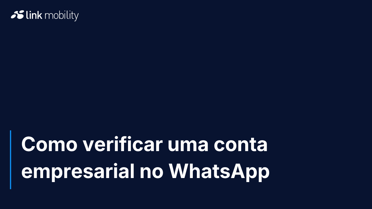 Como verificar uma conta empresarial no WhatsApp