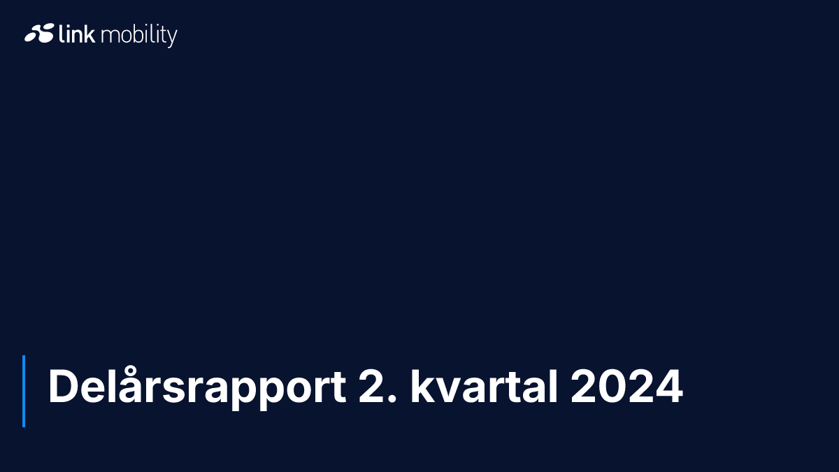 Delårsrapport 2. kvartal 2024