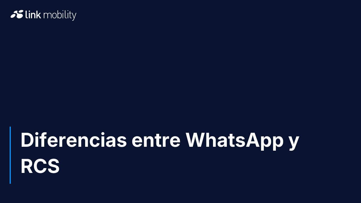 Diferencias entre WhatsApp y RCS