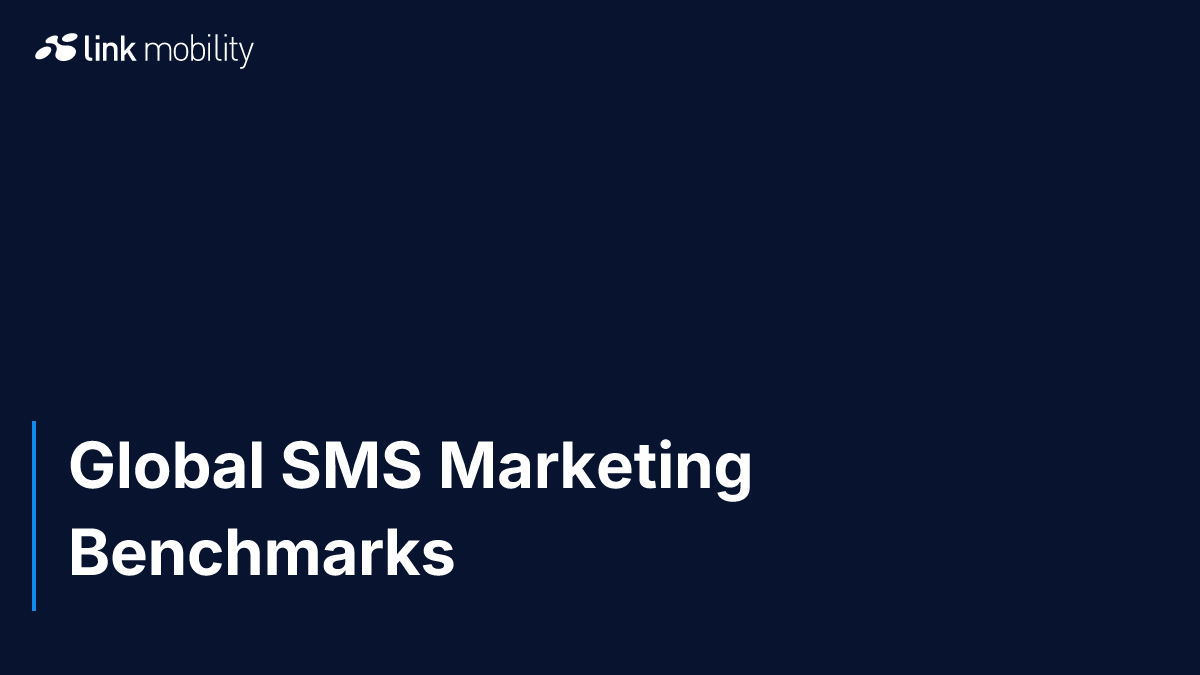 Global SMS Marketing Benchmarks