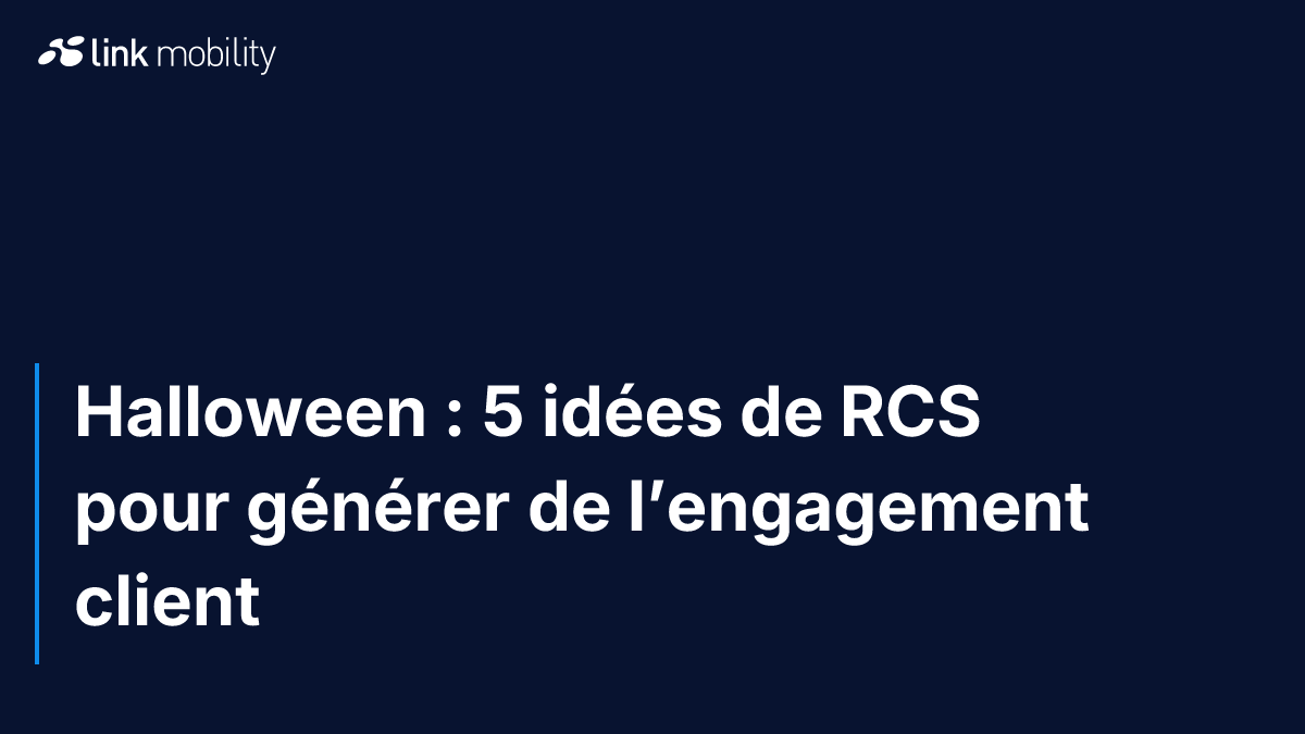 Halloween : 5 idées de RCS pour générer de l’engagement client