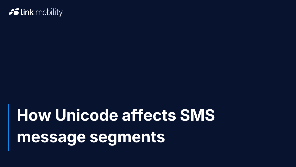 How Unicode affects SMS message segments