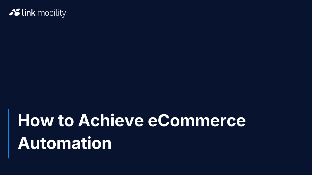 How to Achieve eCommerce Automation