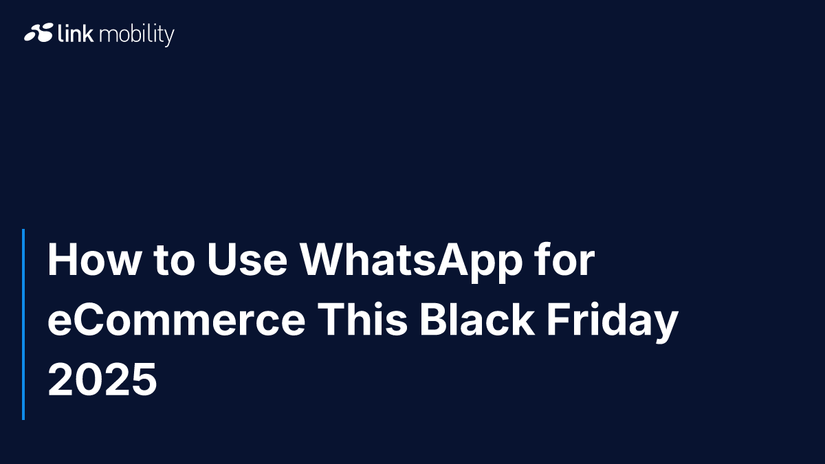 How to Use WhatsApp for eCommerce This Black Friday 2025