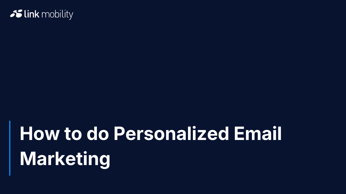 How to do Personalized Email Marketing