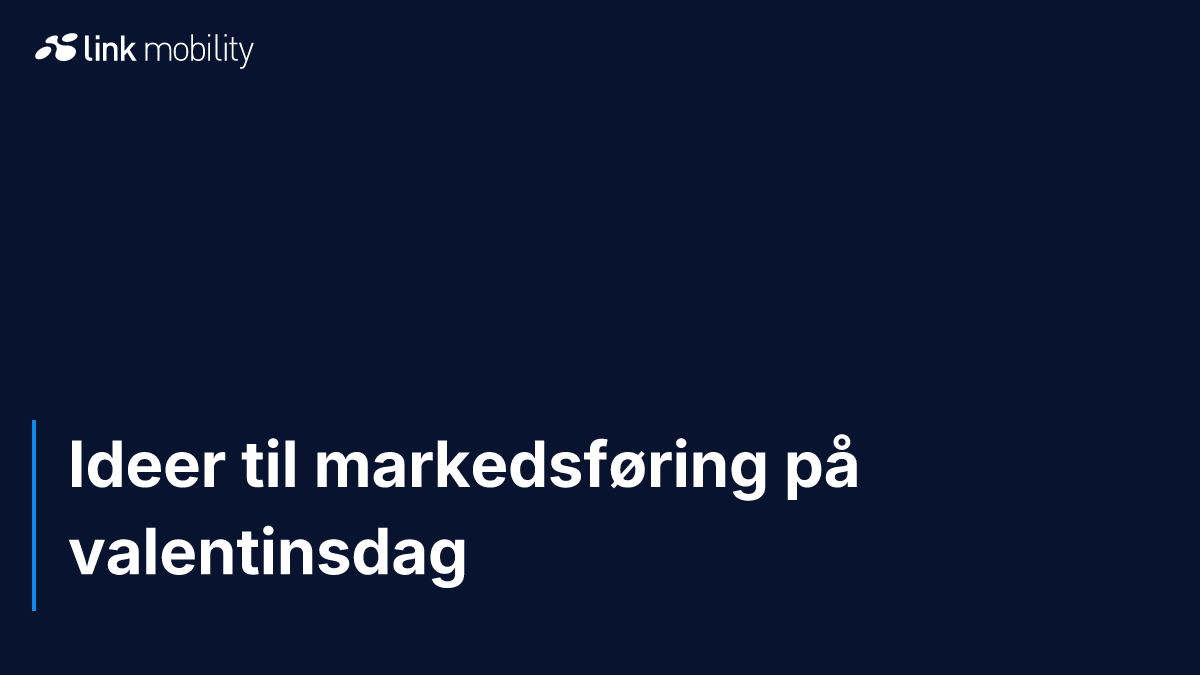 Ideer til markedsføring på valentinsdag