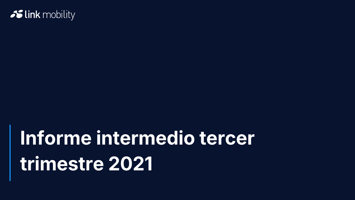 Informe intermedio tercer trimestre 2021