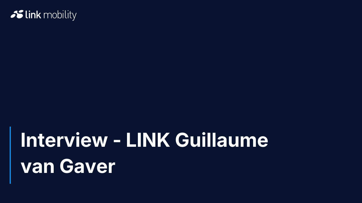 Interview - LINK Guillaume van Gaver