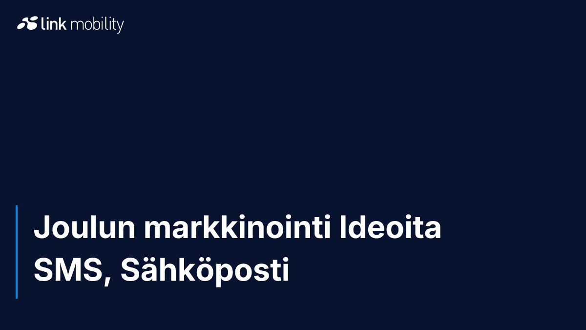 Joulun markkinointi Ideoita SMS, Sähköposti & WhatsApp