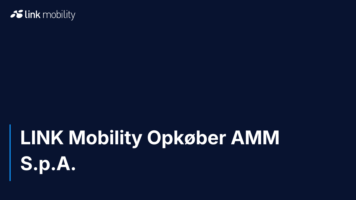 LINK Mobility Opkøber AMM S.p.A.