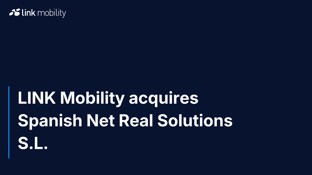 LINK Mobility acquires Spanish Net Real Solutions S.L.