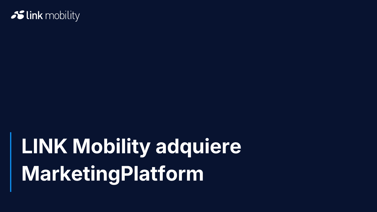 LINK Mobility adquiere MarketingPlatform