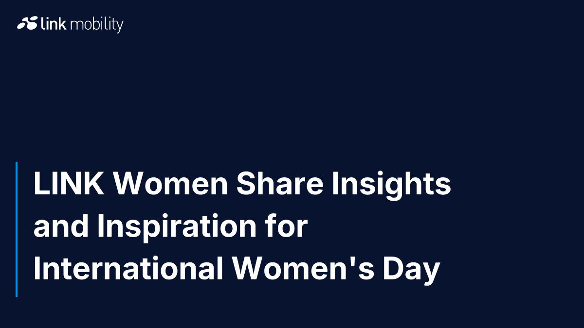 LINK Women Share Insights and Inspiration for International Women's Day