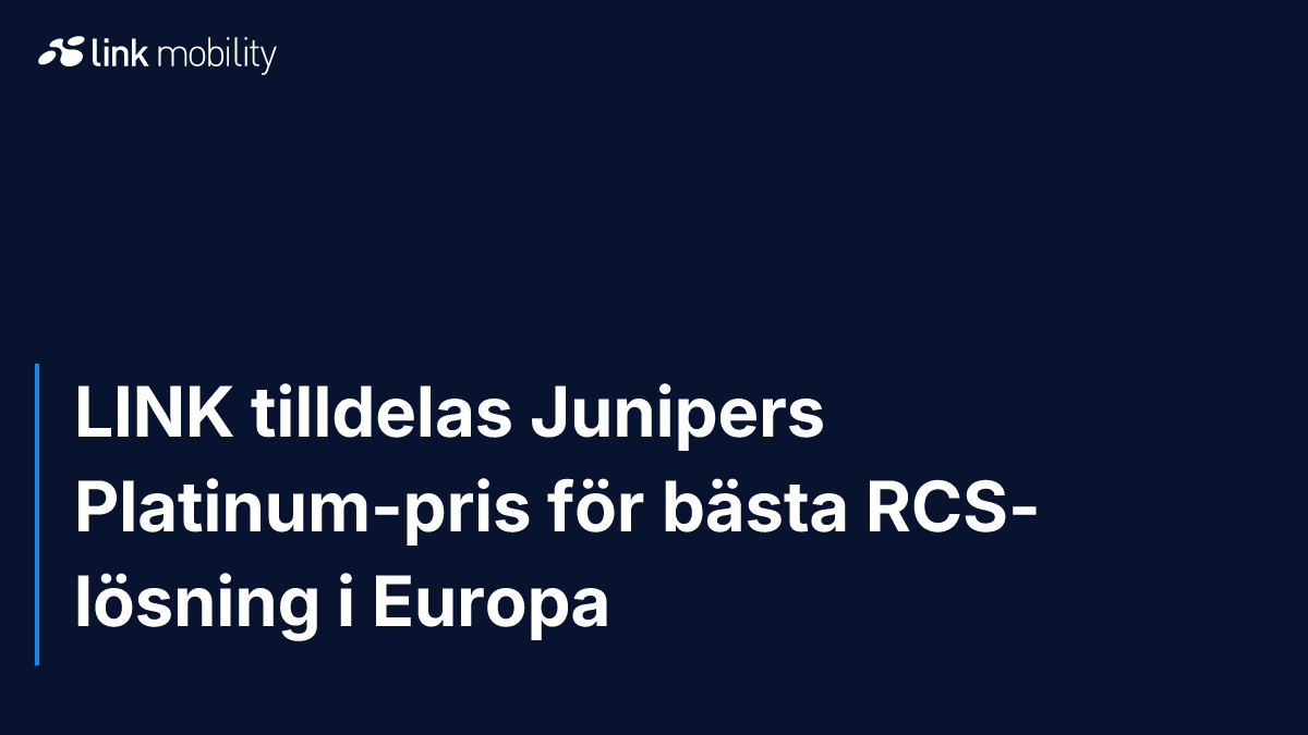 LINK tilldelas Junipers Platinum-pris för bästa RCS-lösning i Europa