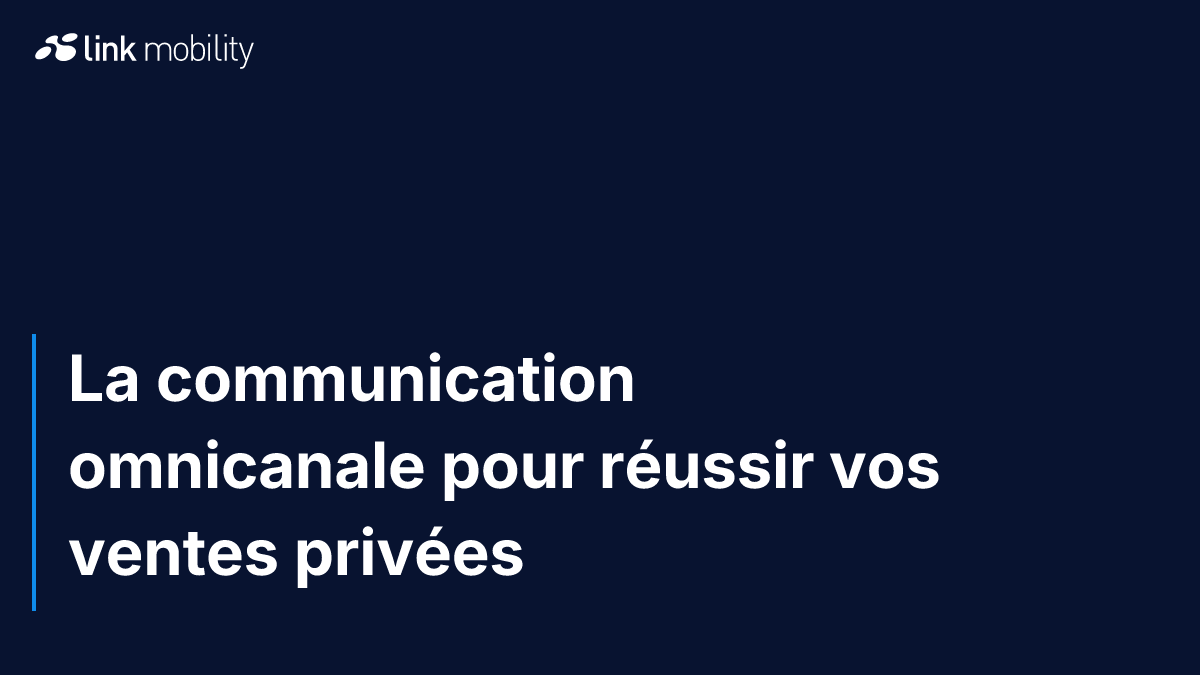 La communication omnicanale pour réussir vos ventes privées 
