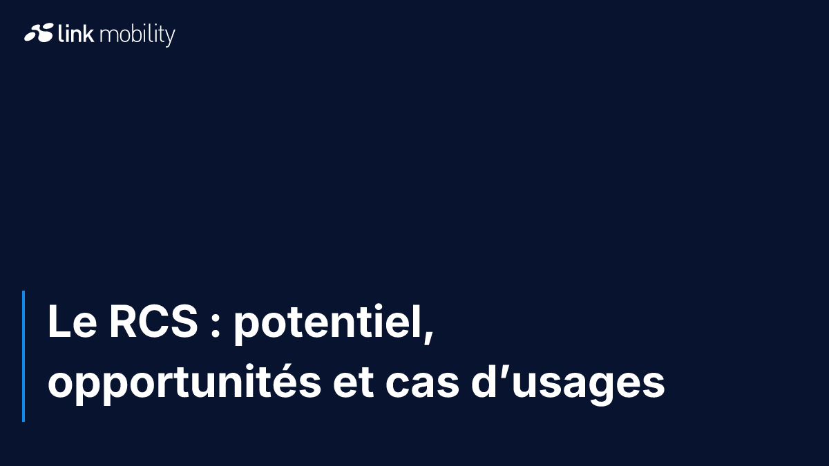 Le RCS : potentiel, opportunités et cas d’usages