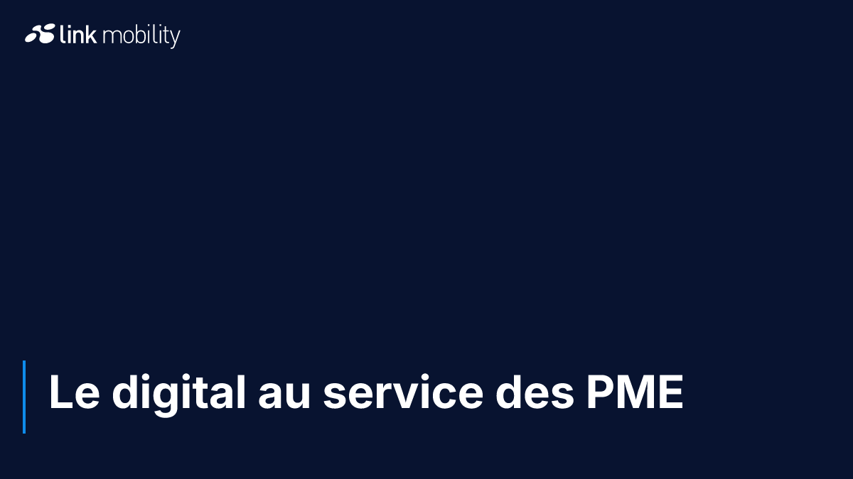 Le digital au service des PME 
