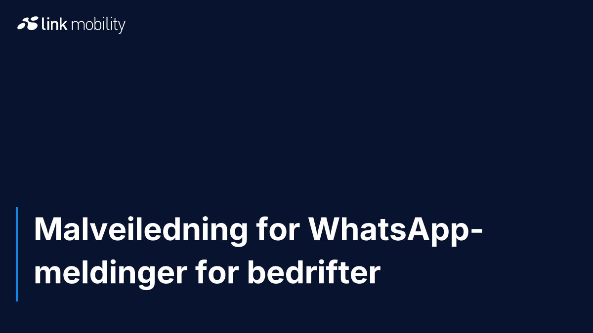 Malveiledning for WhatsApp-meldinger for bedrifter