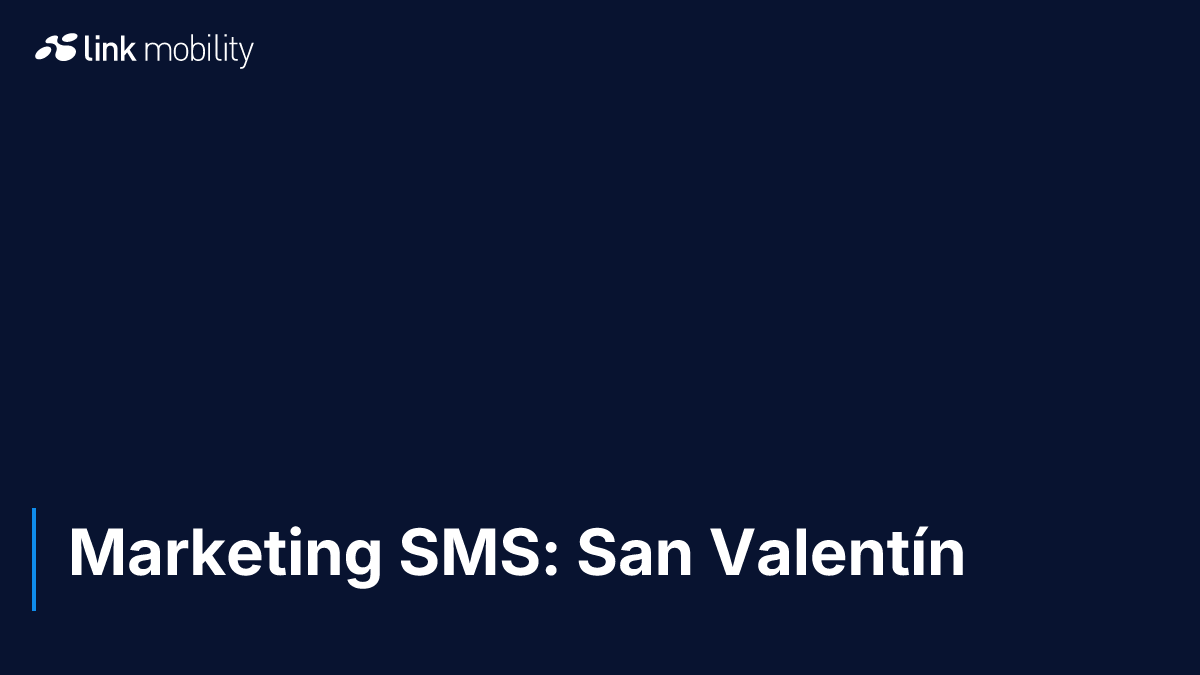 Marketing SMS: San Valentín