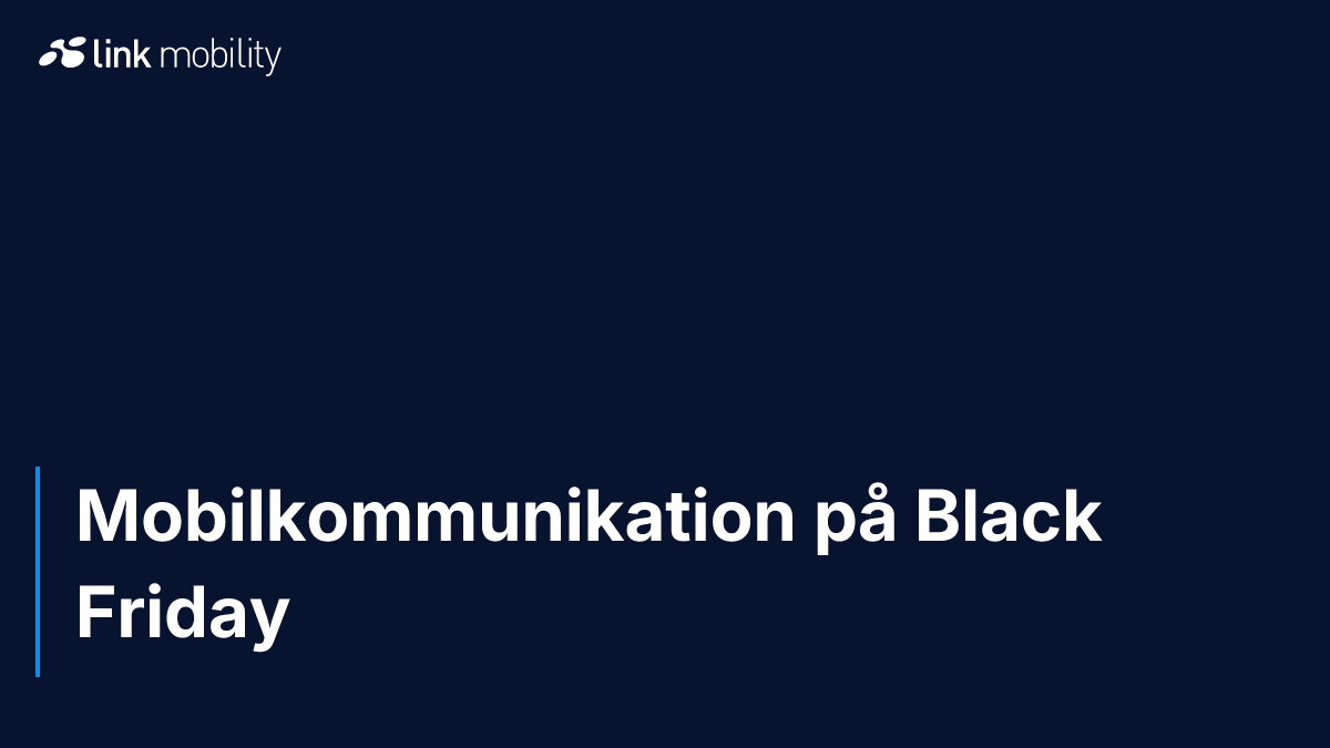 Mobilkommunikation på Black Friday