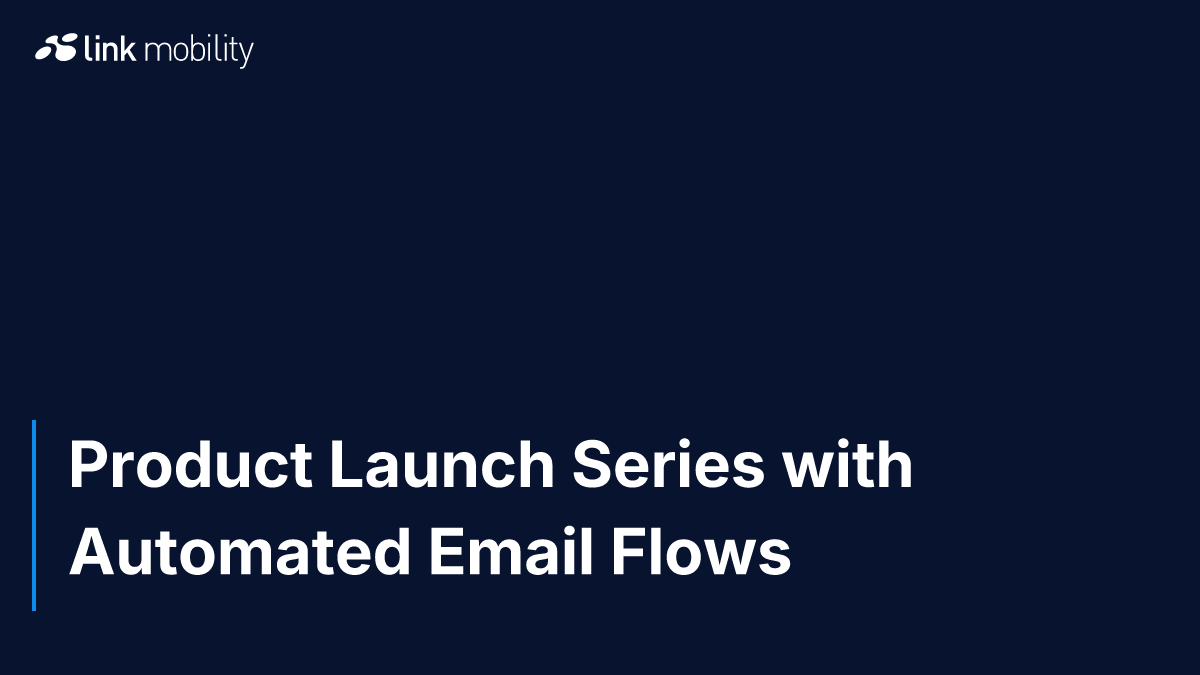 Product Launch Series with Automated Email Flows