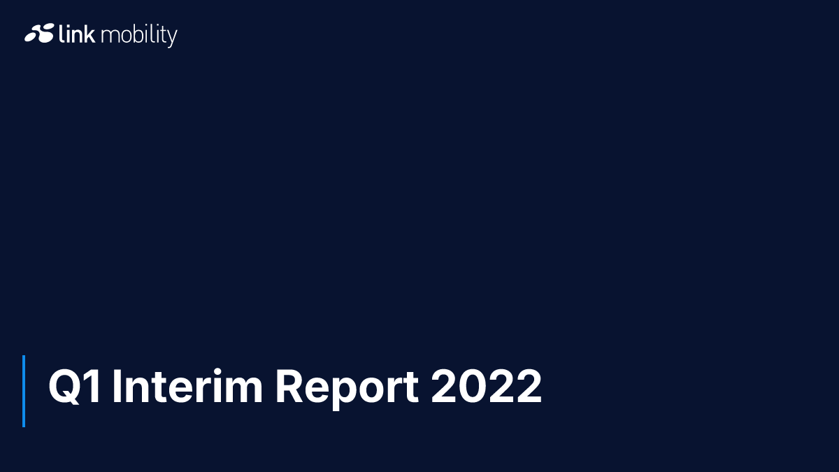 Q1 Interim Report 2022