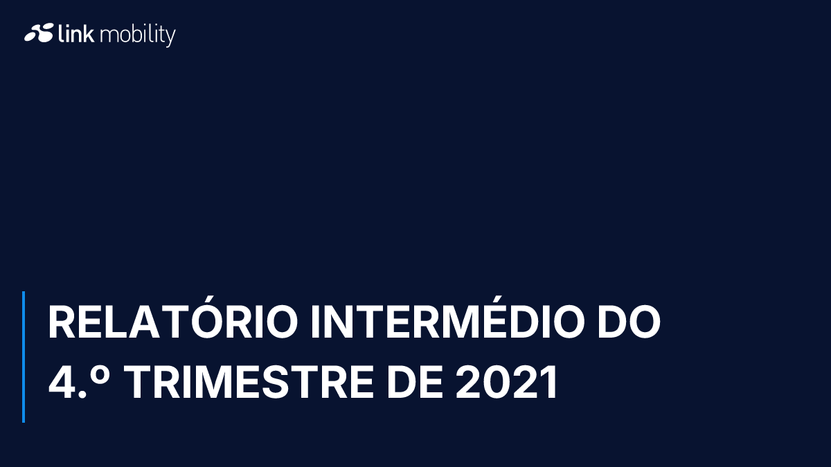 RELATÓRIO INTERMÉDIO DO 4.º TRIMESTRE DE 2021