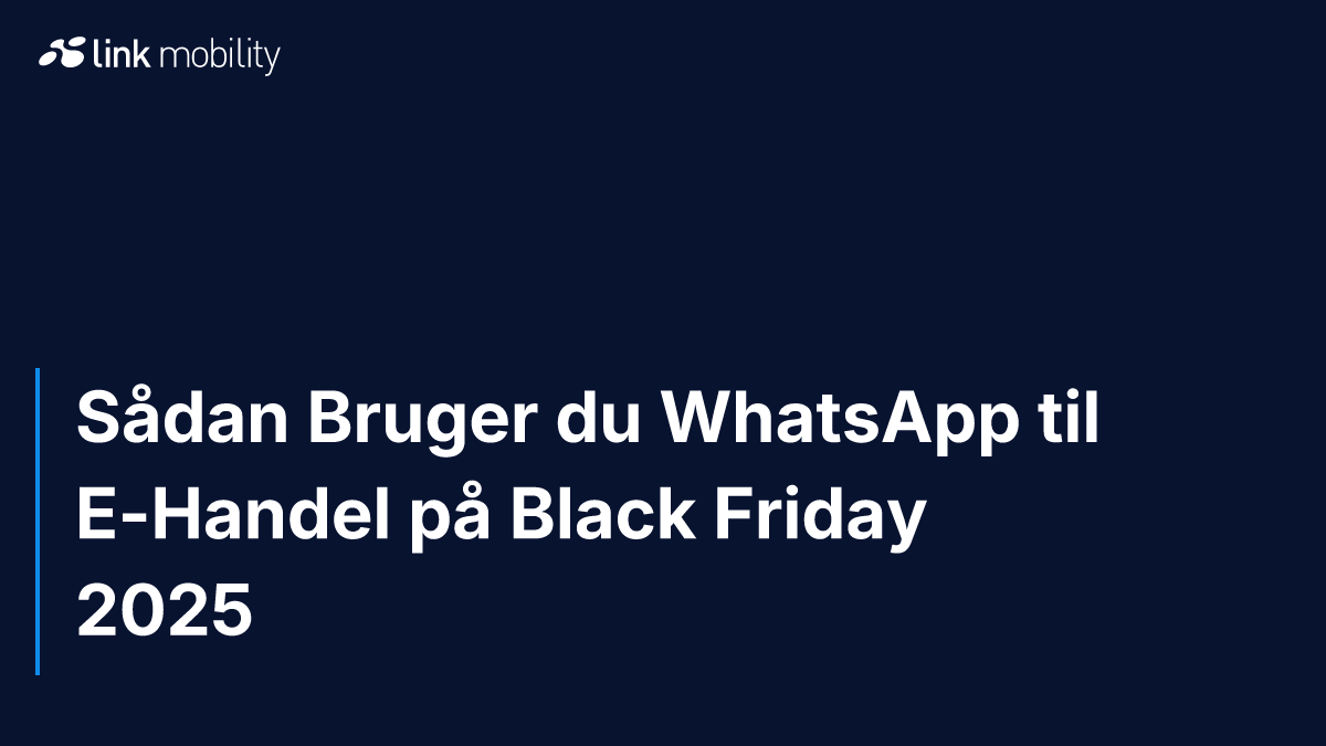 Sådan Bruger du WhatsApp til E-Handel på Black Friday 2025