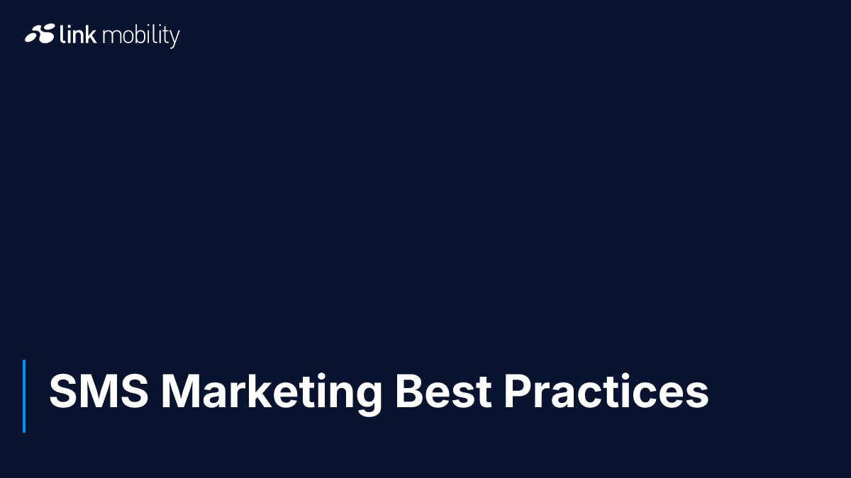 SMS Marketing Best Practices