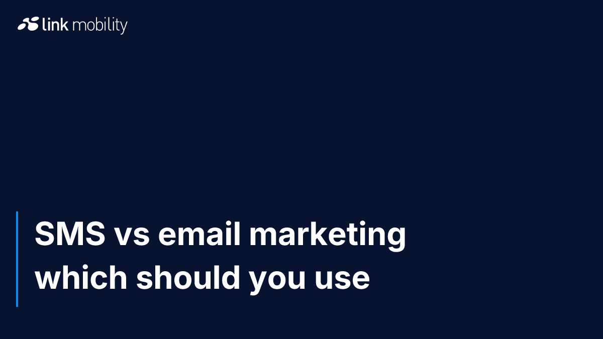 SMS vs email marketing which should you use