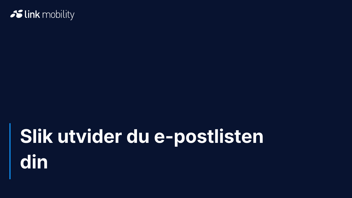 Slik utvider du e-postlisten din