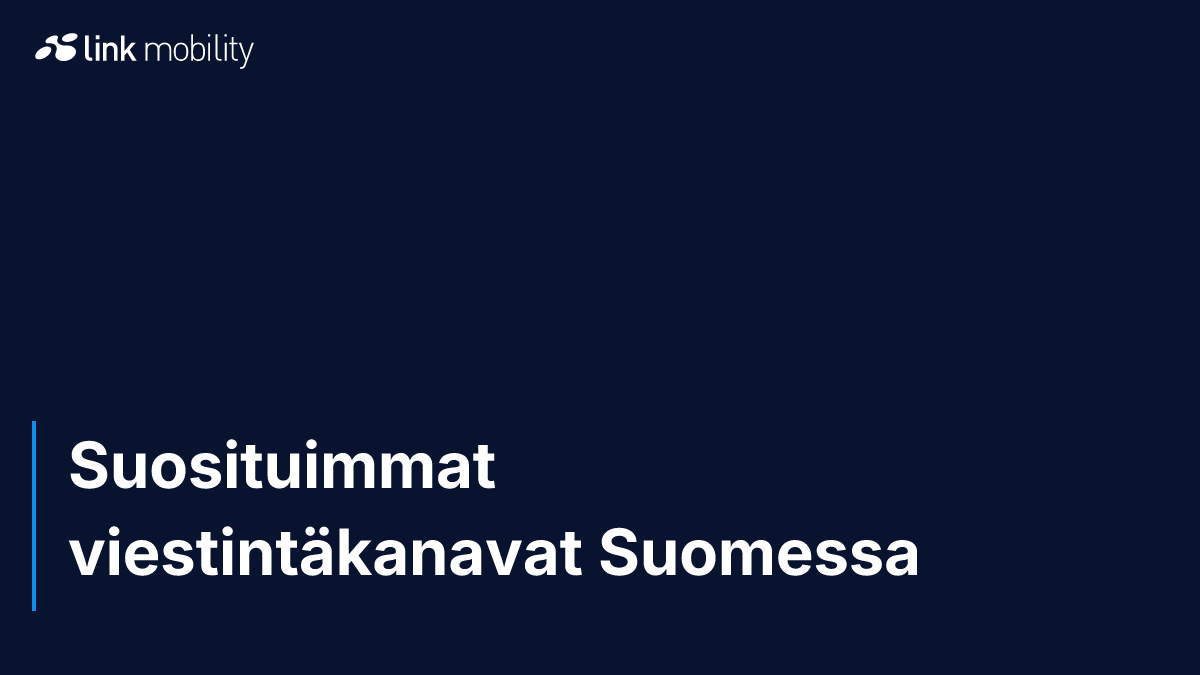 Suosituimmat viestintäkanavat Suomessa